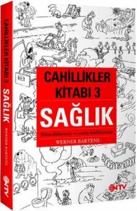 Cahillikler Kitabı 3 Sağlık