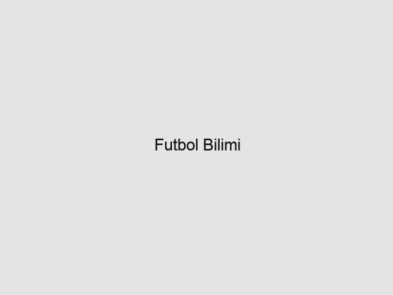 Read more about the article Futbol Bilimi